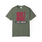 Quiet Mode Loyal Company - T-Shirt