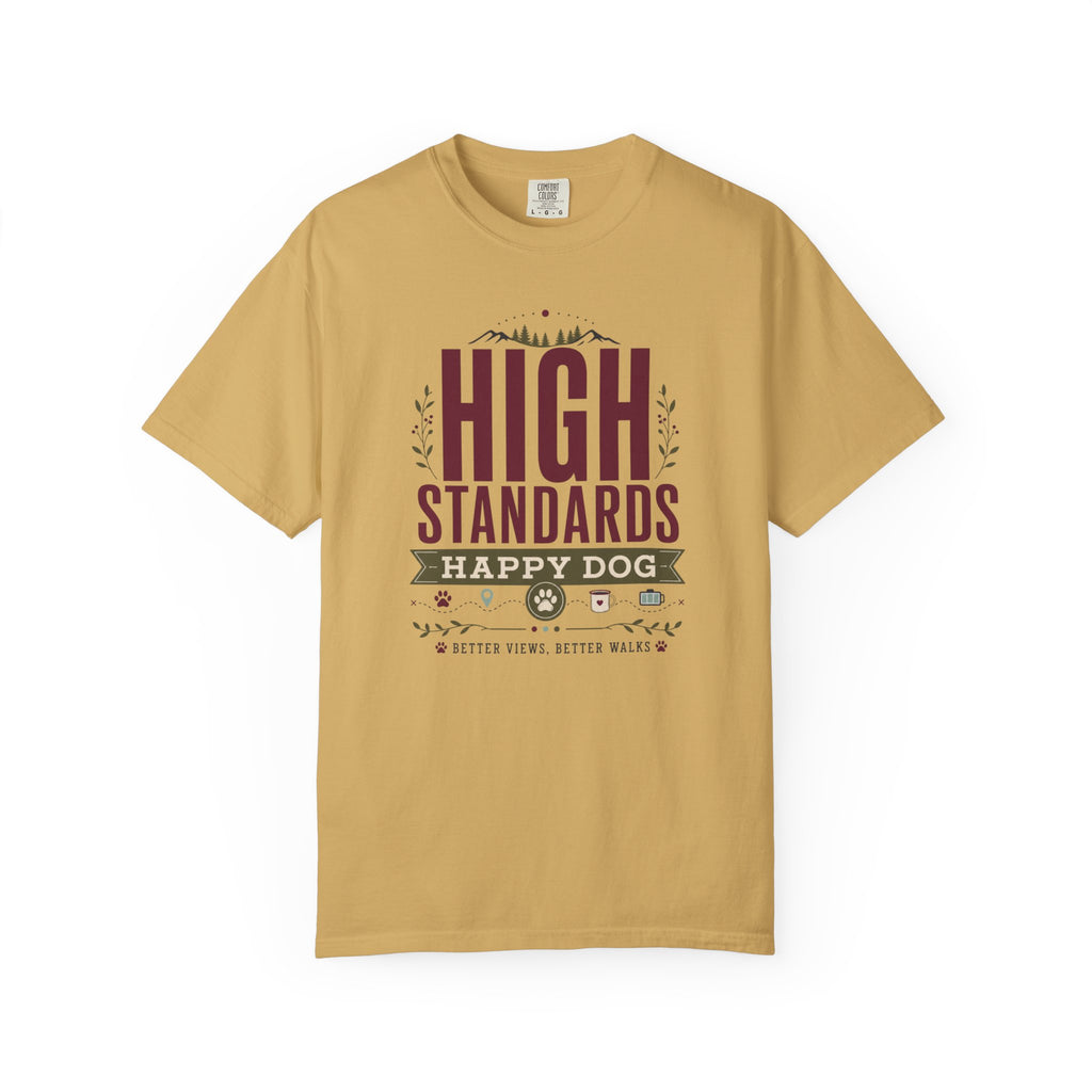 High Standards Happy Dog - T-Shirt