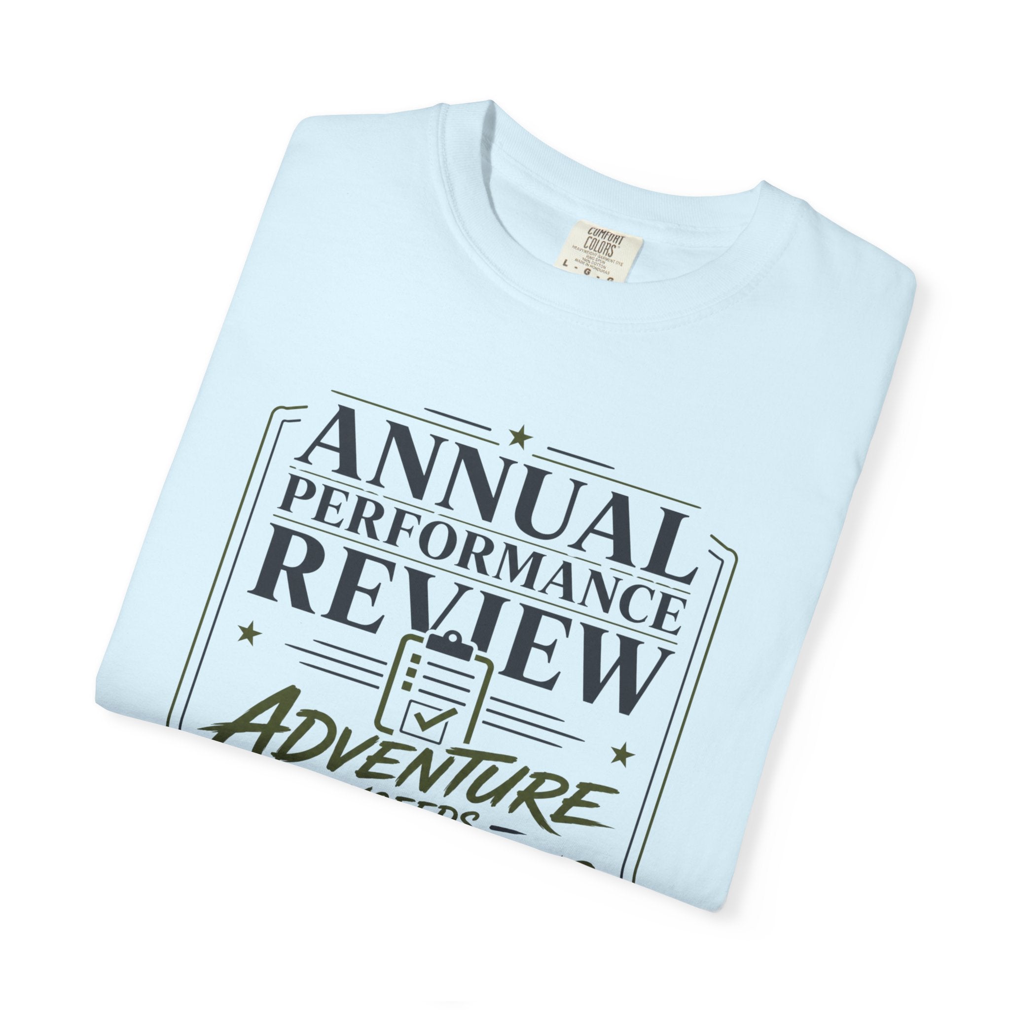 Annual Performance Review - T-Shirt