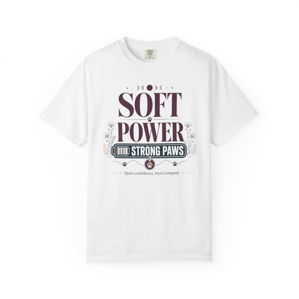 Soft Power Strong Paws - T-Shirt