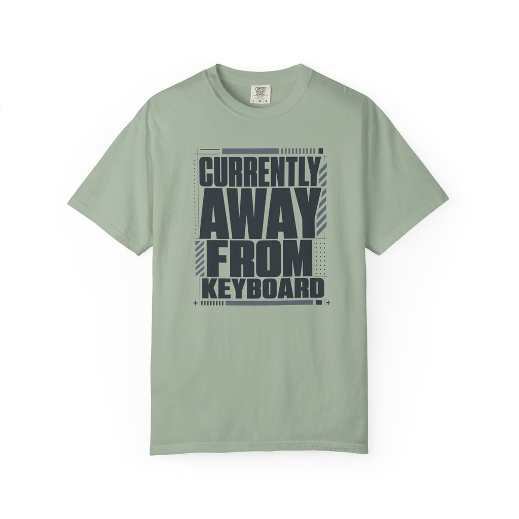 Currently Away From Keyboard - T-Shirt