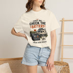 First We Check The Battery - T-Shirt