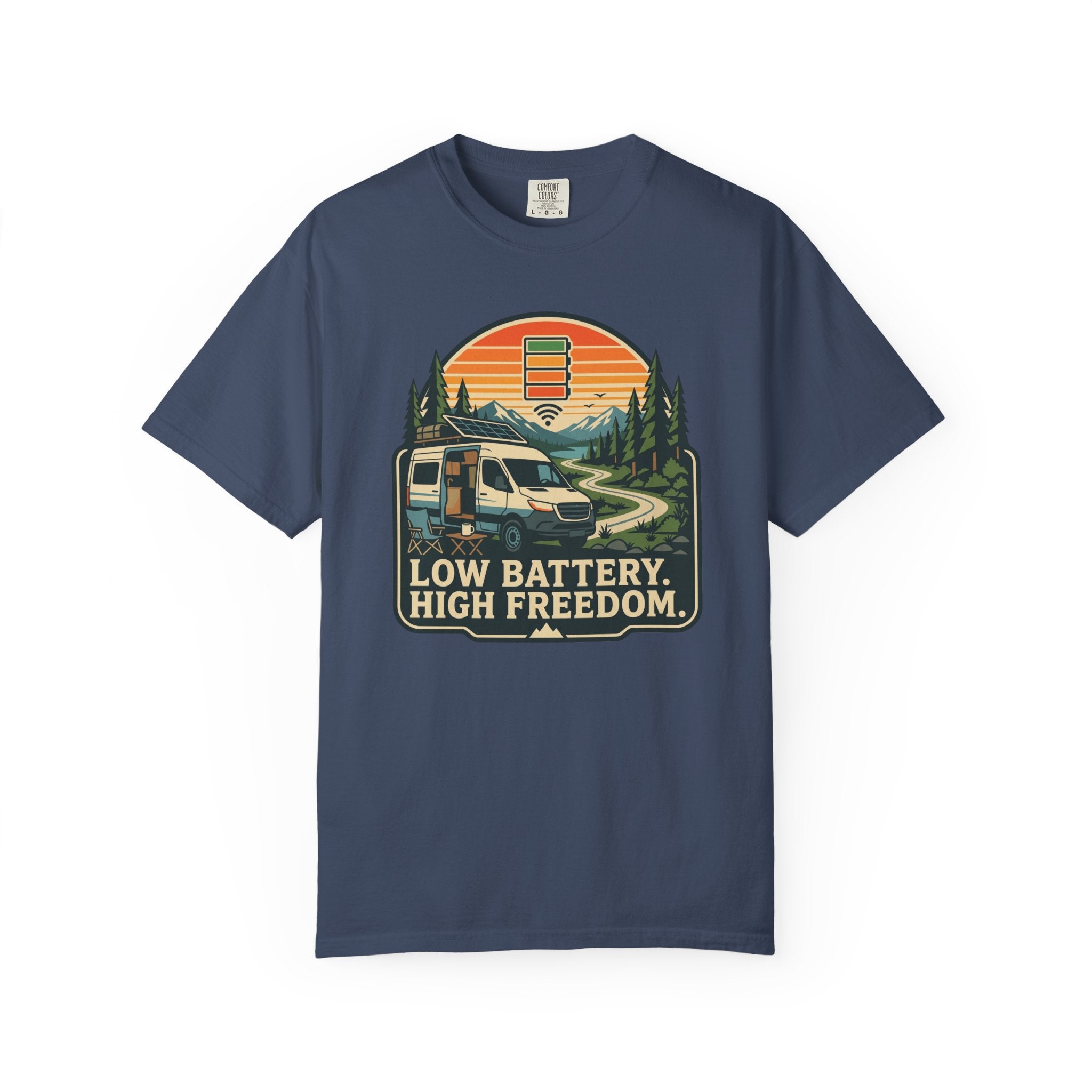 Low Battery High Freedom - T-Shirt