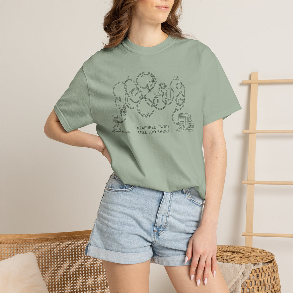 Measured Twice Still Too Short - T-Shirt