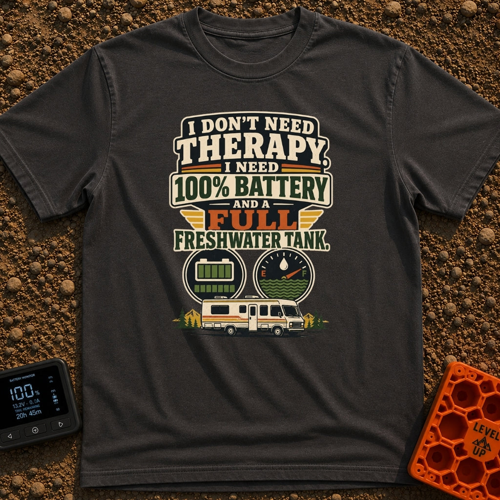 Fully Charged Full Tanks - T-Shirt in Graphite - A vintage-style typographic design reading "I don't need therapy, I need...