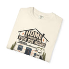 Home Is Where The Fuse Box Works - T-Shirt