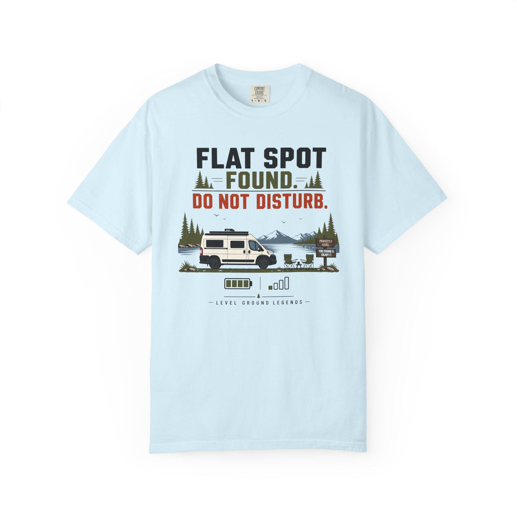Flat Spot Found Do Not Disturb - T-Shirt
