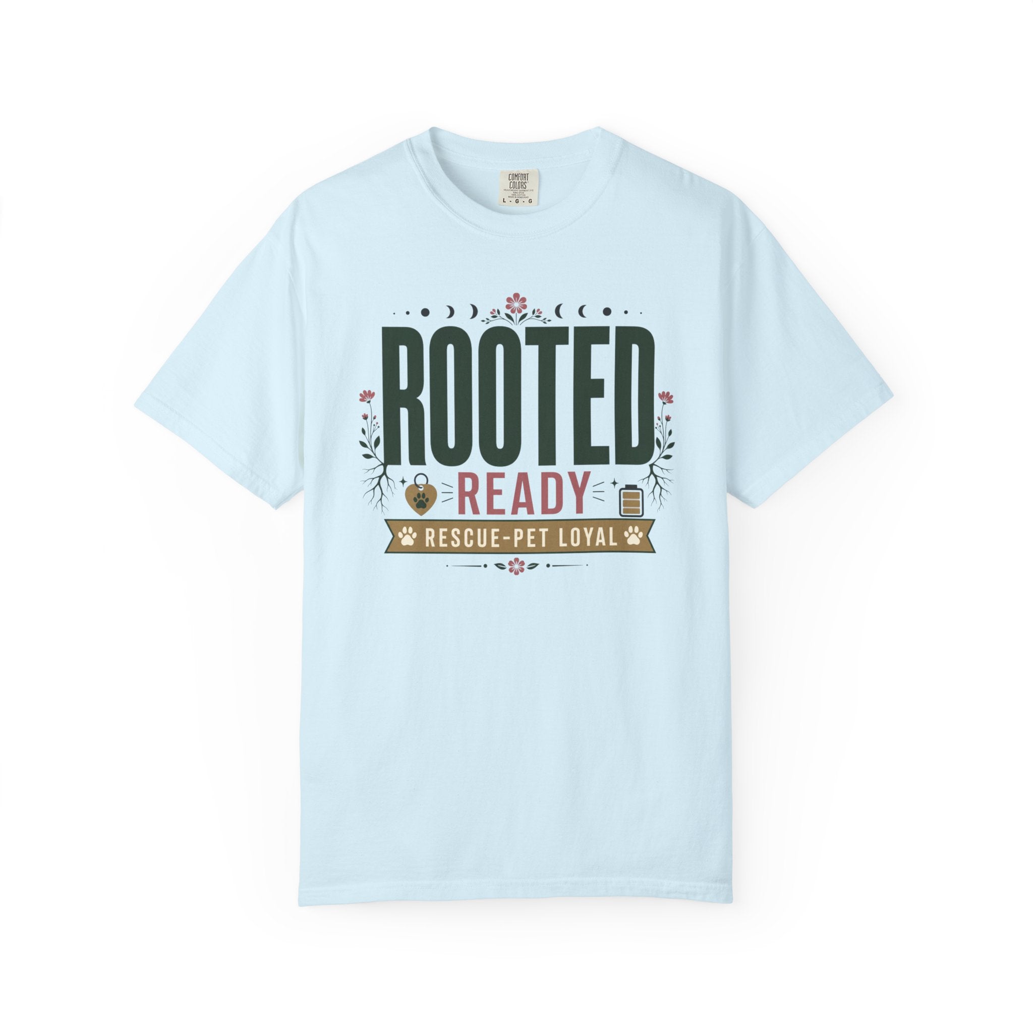 Rooted Ready Rescue Pet Loyal - T-Shirt