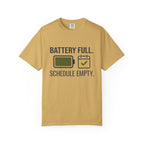 Battery Full Schedule Empty - T-Shirt