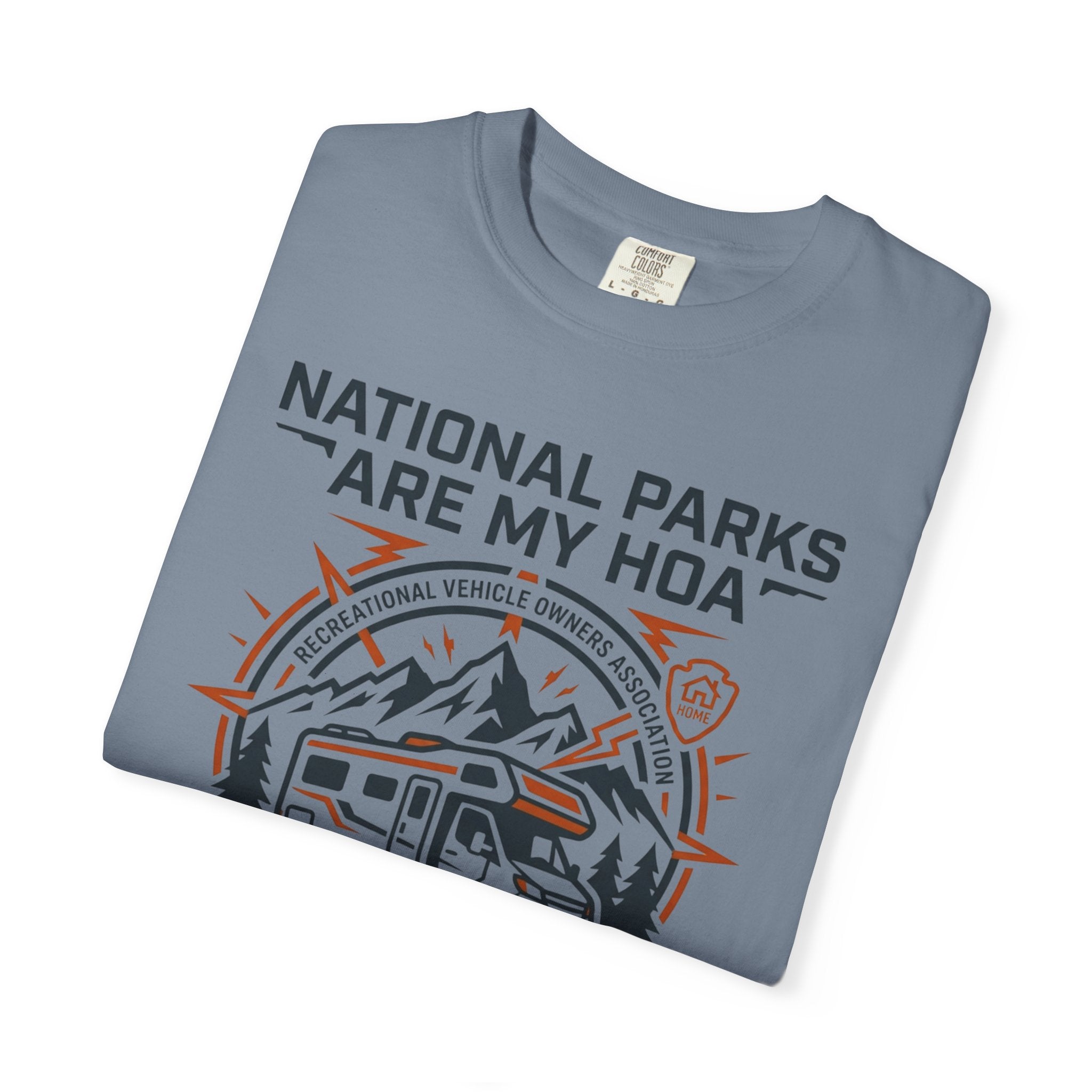 National Parks Are My HOA - T-Shirt