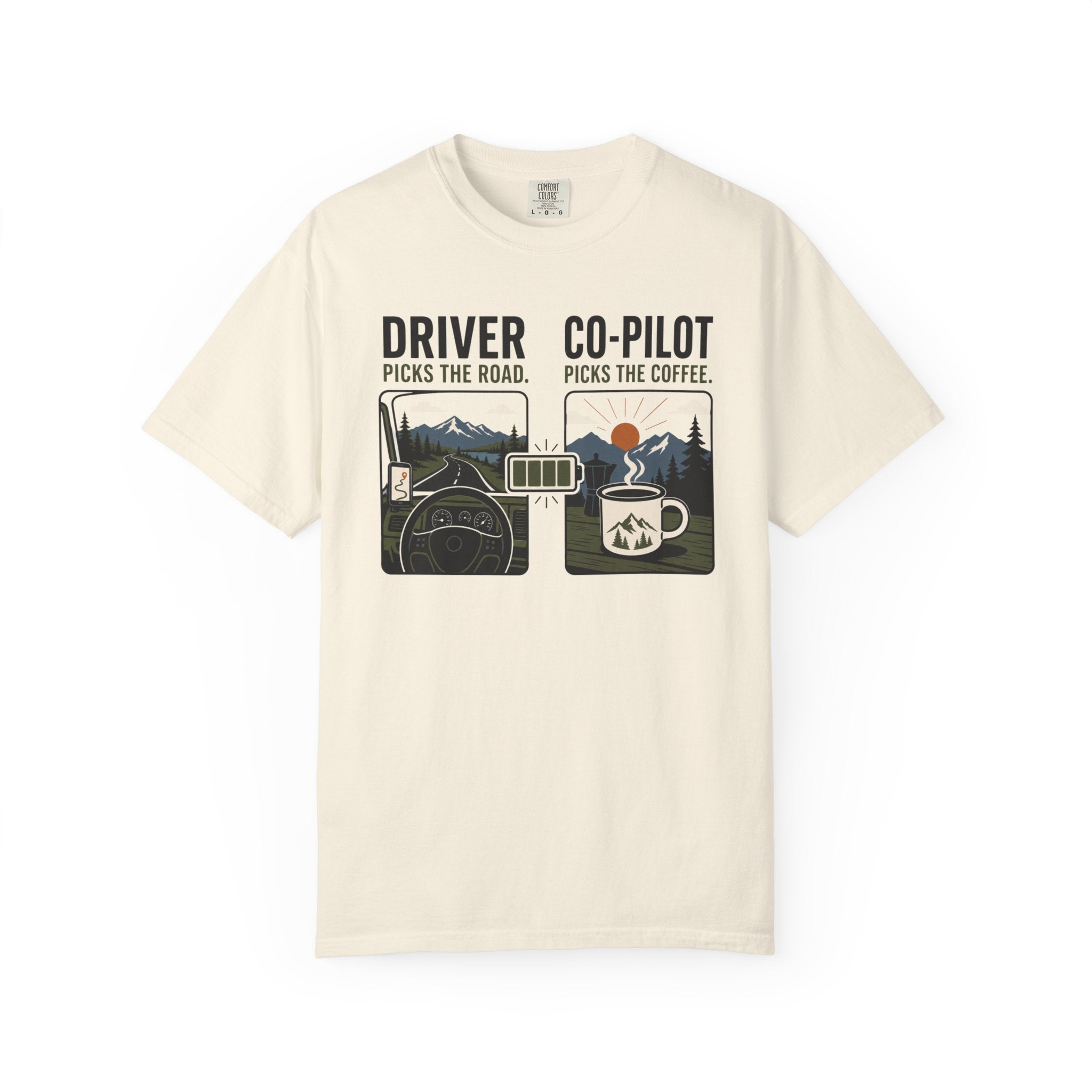 Driver Picks The Road Co Pilot Picks The Coffee - T-Shirt