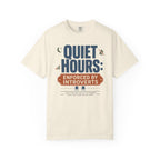 Quiet Hours Enforced By Introverts - T-Shirt