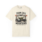 Zoom Call In The Front Mountains In The Back - T-Shirt