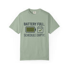 Battery Full Schedule Empty - T-Shirt