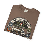 No Fixed Address Many Fixed Problems - T-Shirt