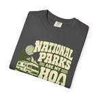 National Parks Are My HOA - T-Shirt