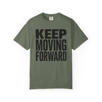 Keep Moving Forward - T-Shirt