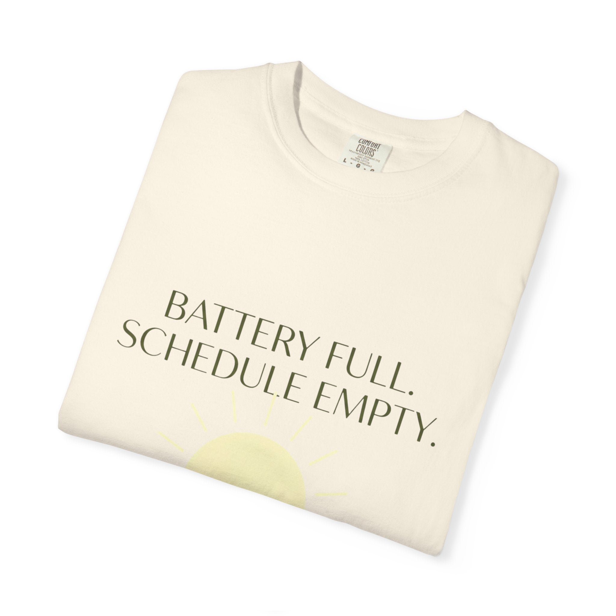 Battery Full Schedule Empty - T-Shirt