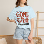Available By Email Gone By Nature - T-Shirt