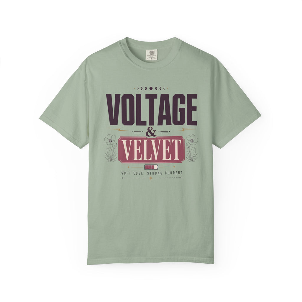 Voltage And Velvet - T-Shirt