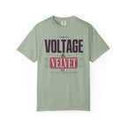 Voltage And Velvet - T-Shirt