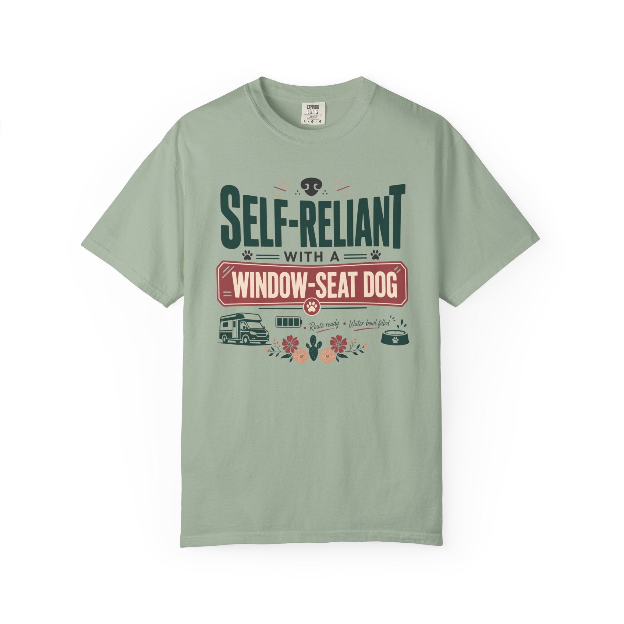 Self Reliant With A Window Seat Dog - T-Shirt