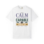 Calm Capable Camped Out - T-Shirt