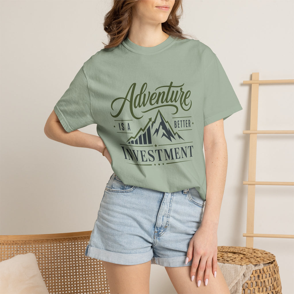Adventure Is A better Investment - T-Shirt