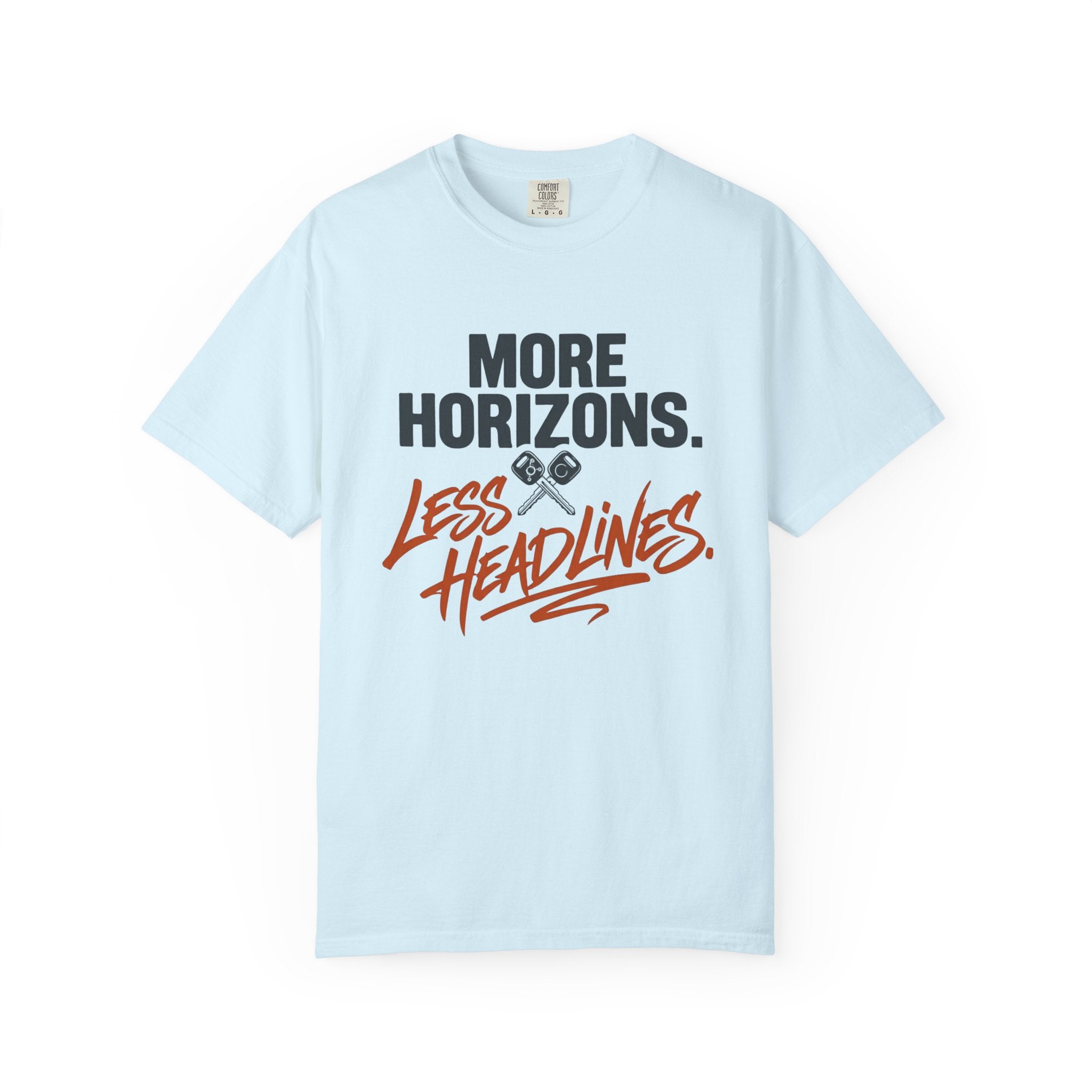 More Horizons Less Headlines - T-Shirt