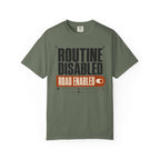 Routine Disabled - T-Shirt