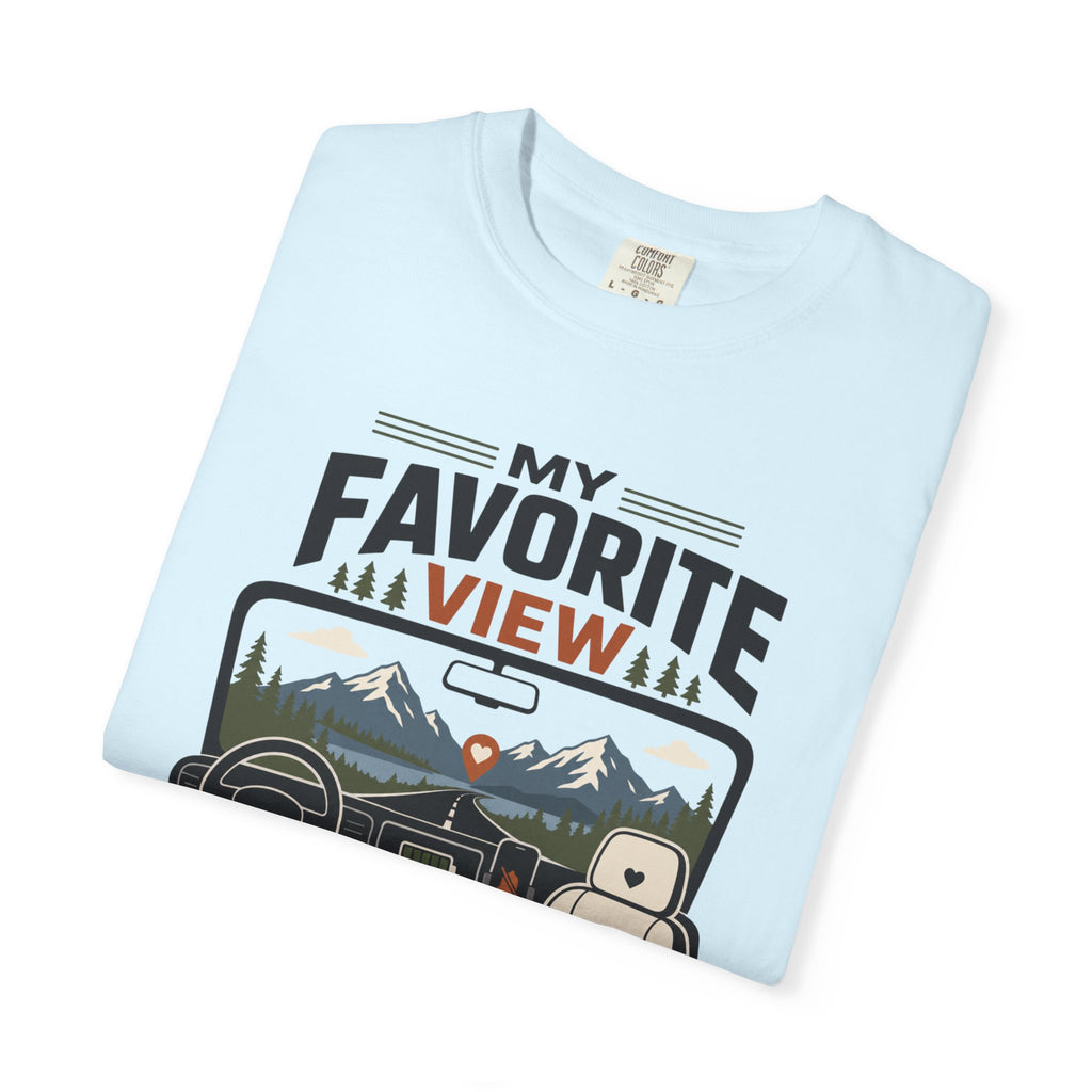 My Favorite View Rides Shotgun - T-Shirt