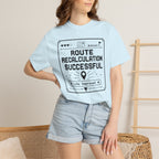 Route Calculation Successful - T-Shirt