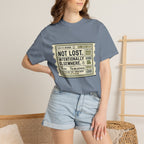 Not Lost Intentionally Elsewhere - T-Shirt