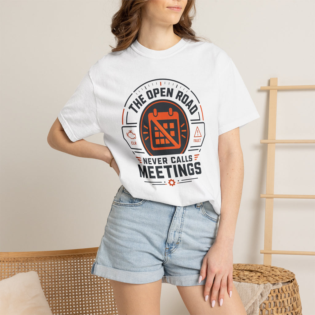 The Open Road Never Calls Meetings - T-Shirt