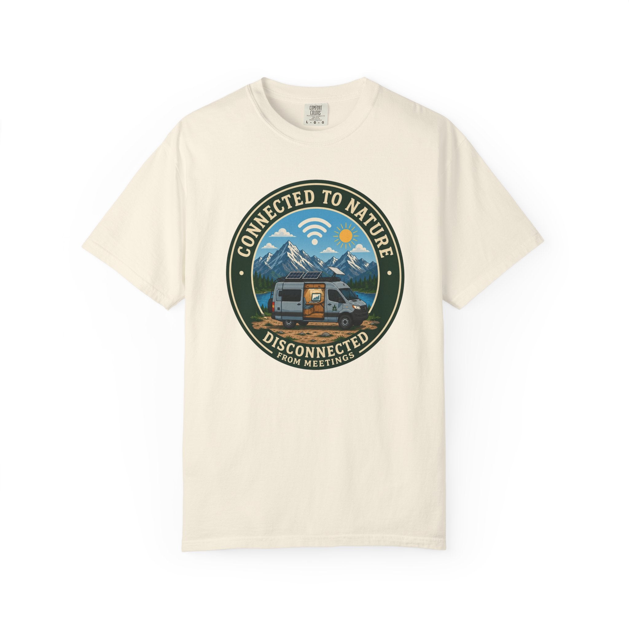 Connected To Nature Disconnected From Meetings - T-Shirt