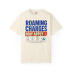 Roaming Charges May Apply - T-Shirt