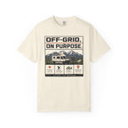 Off Grid On Purpose - T-Shirt