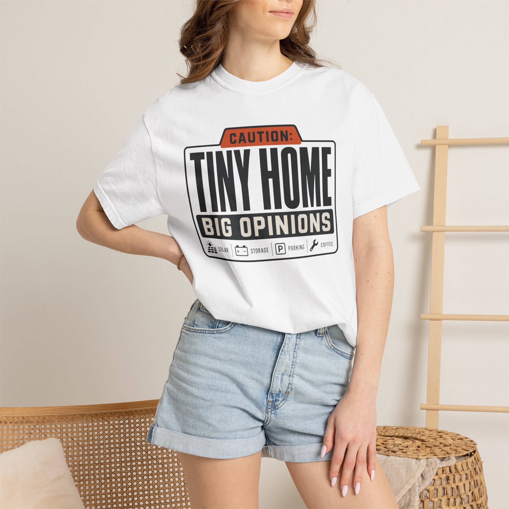 Caution Tiny Home Big Opinions - T-Shirt