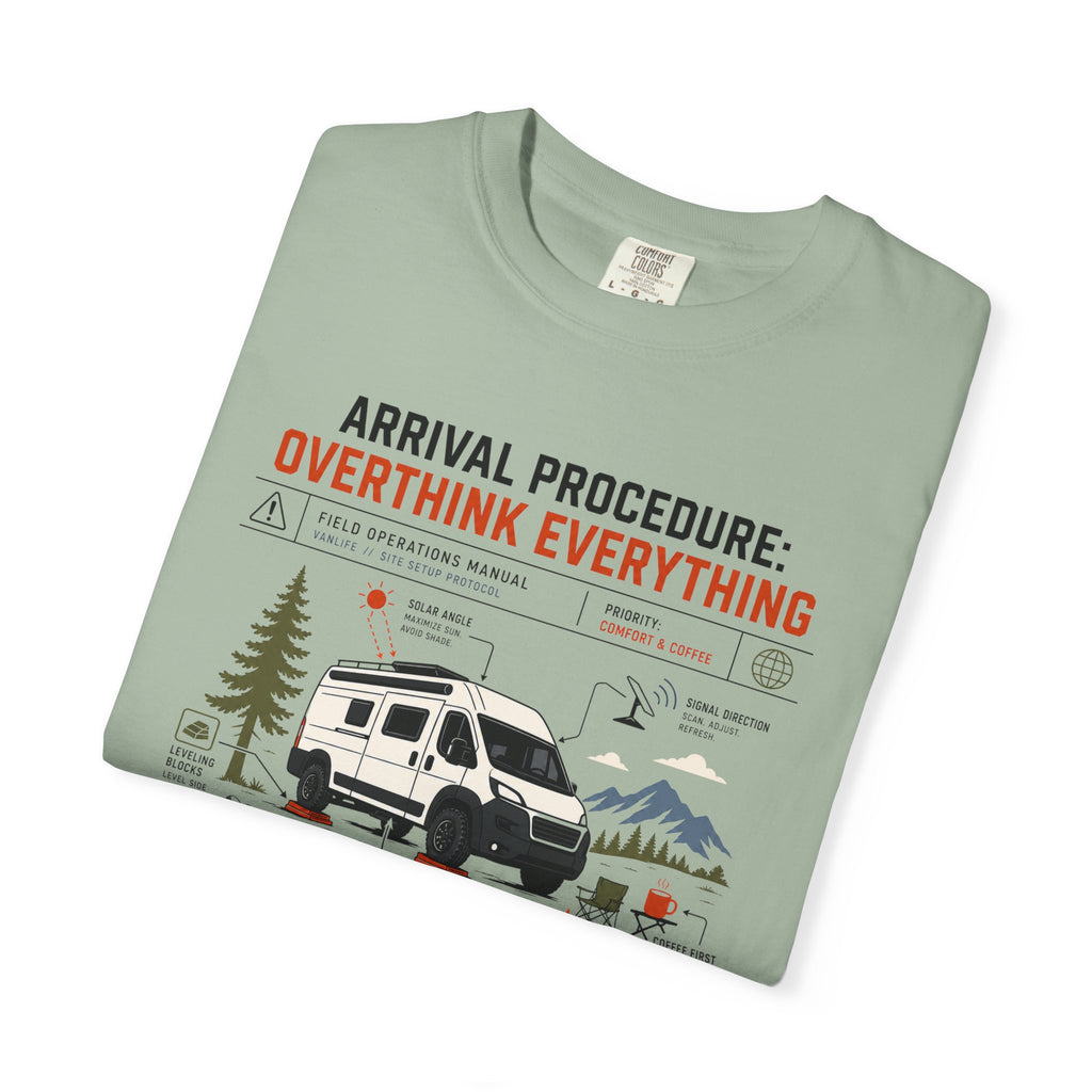 Arrival Procedure Overthink Everything - T-Shirt