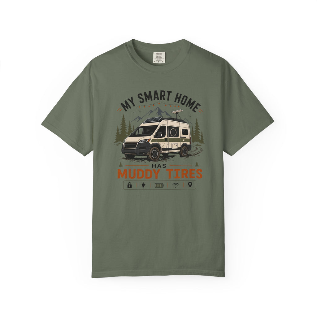 My Smart Home Has Muddy Tires - T-Shirt