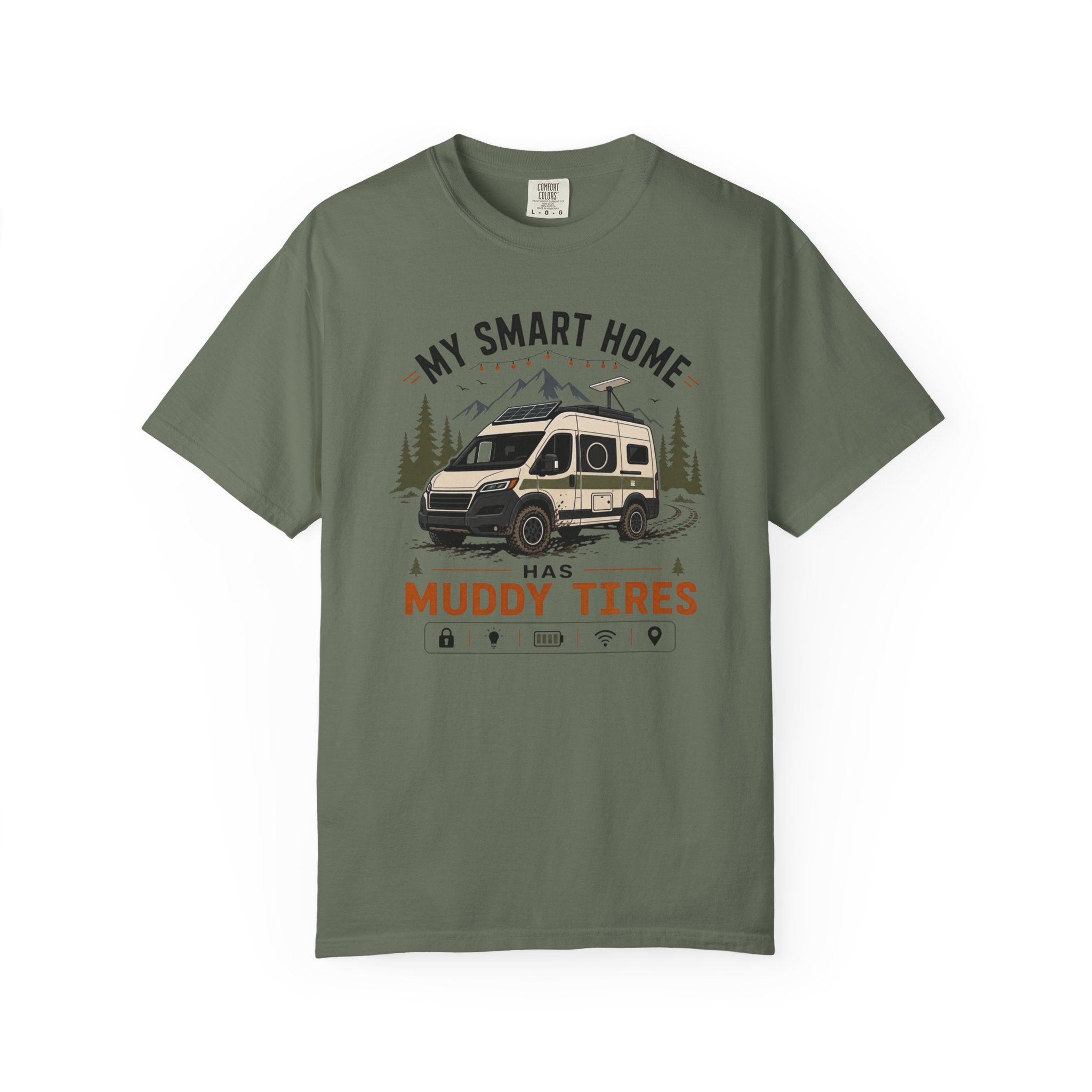 My Smart Home Has Muddy Tires - T-Shirt