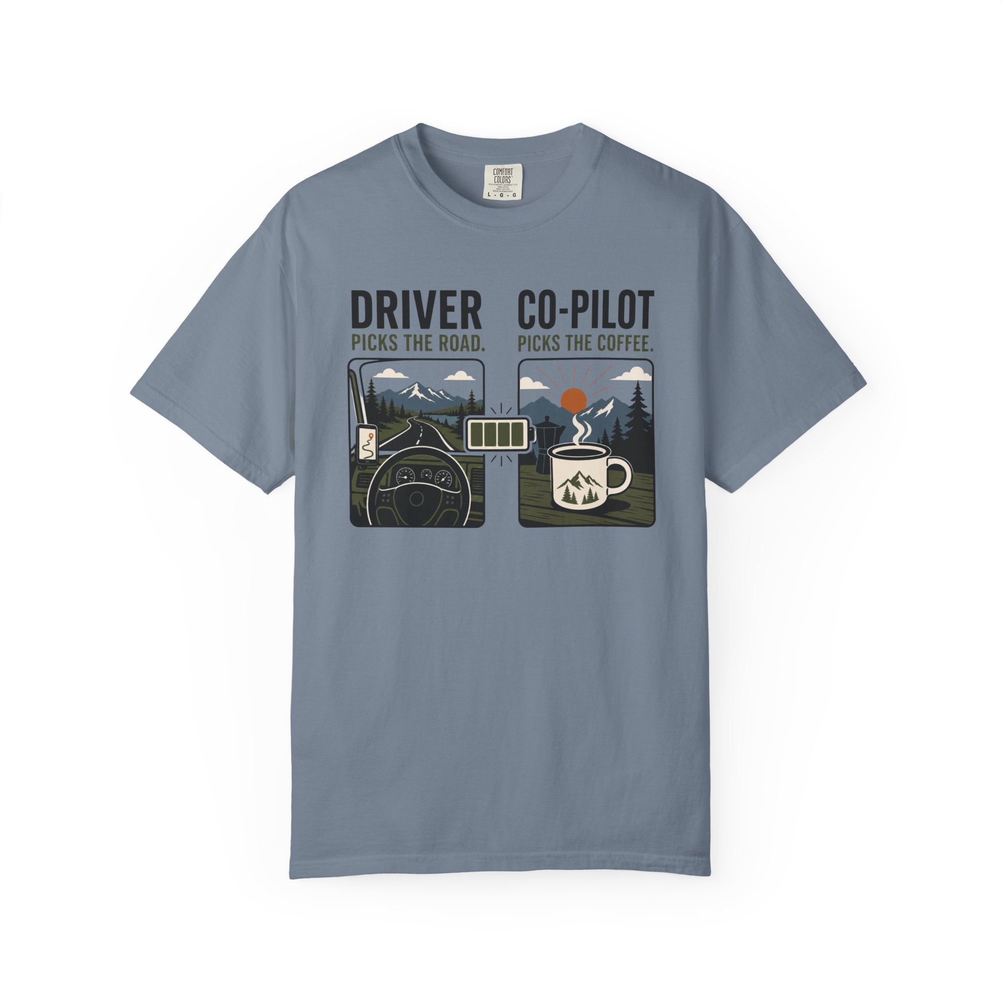 Driver Picks The Road Co Pilot Picks The Coffee - T-Shirt