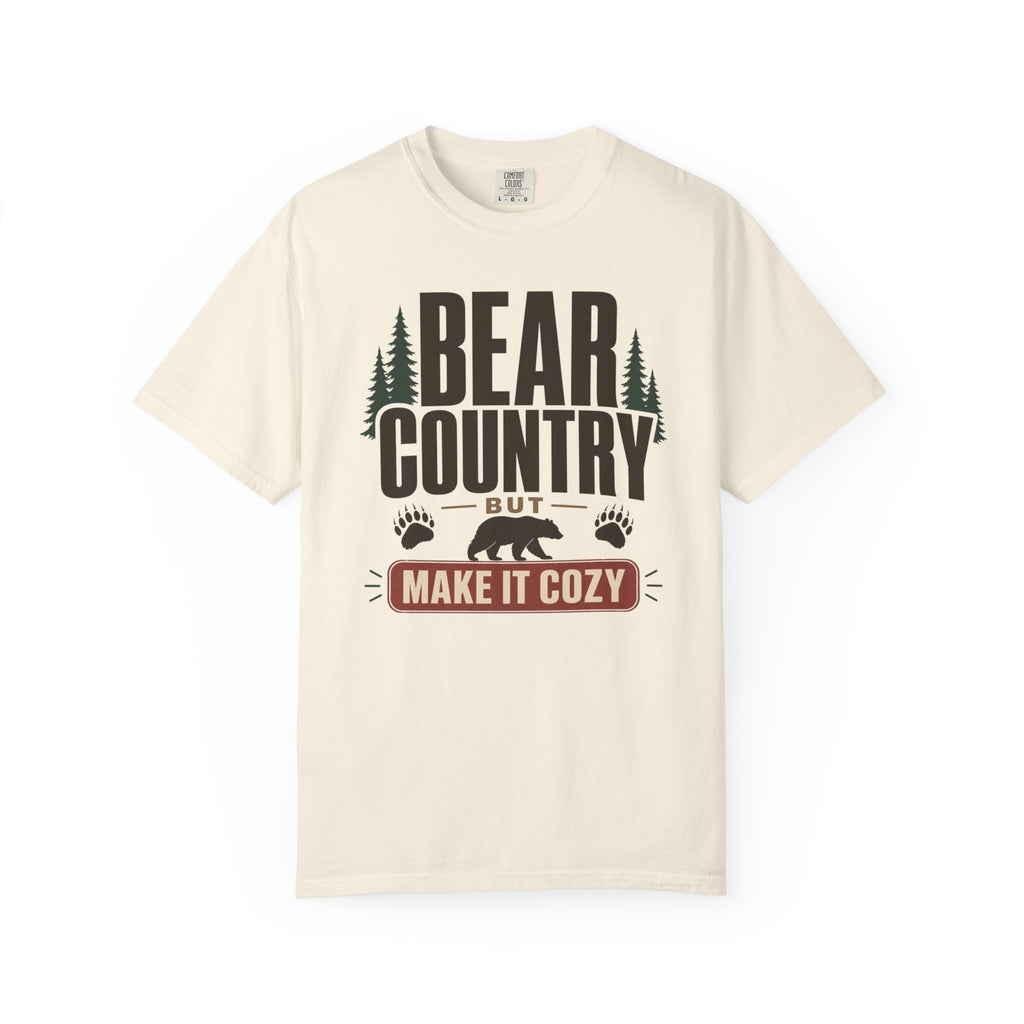 Bear Country But Make It Cozy - T-Shirt