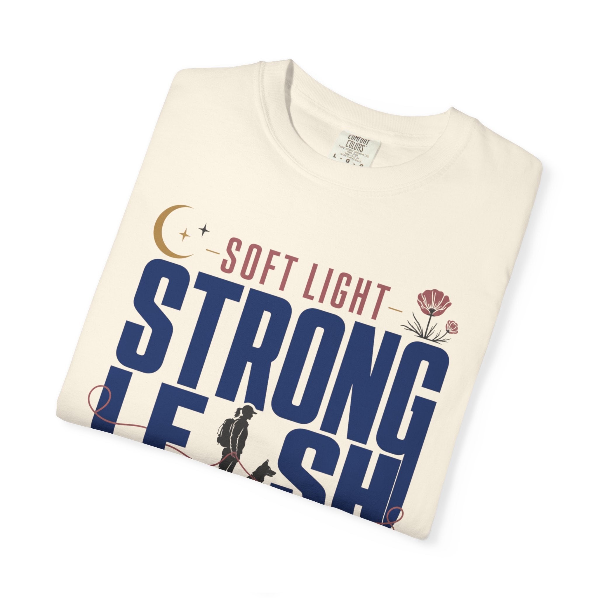 Soft Light Strong Leash - T-Shirt