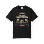 Together We Have One Good Sense Of Direction - T-Shirt