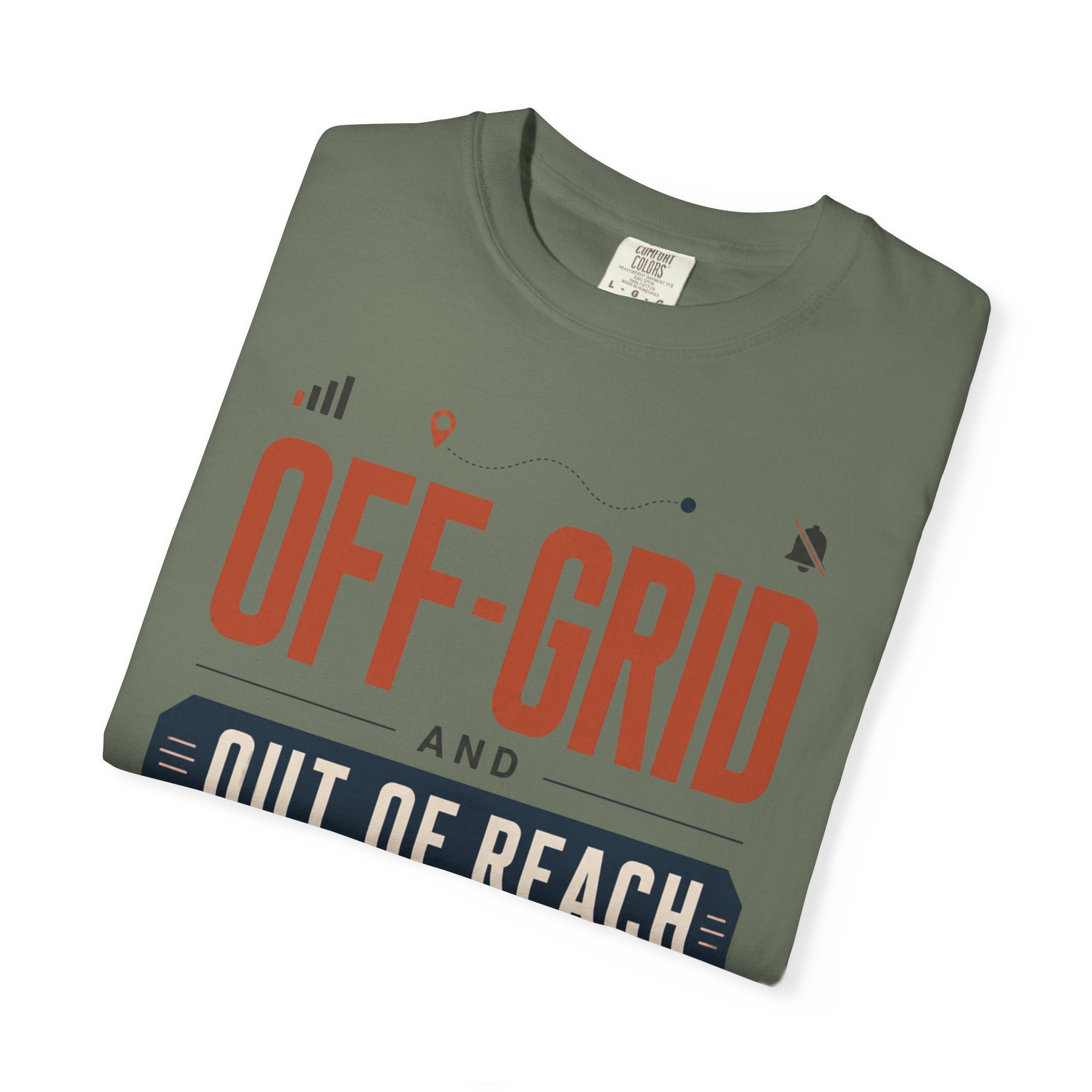 Off Grid And Out Of Reach - T-Shirt