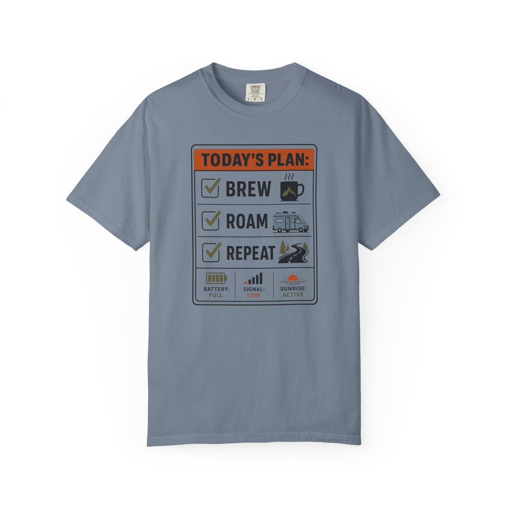 Today S Plan Brew Roam Repeat - T-Shirt