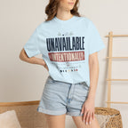 Unavailable Intentionally - T-Shirt