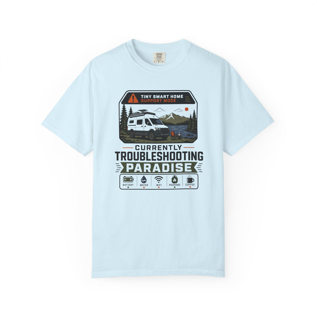 Currently Troubleshooting Paradise - T-Shirt