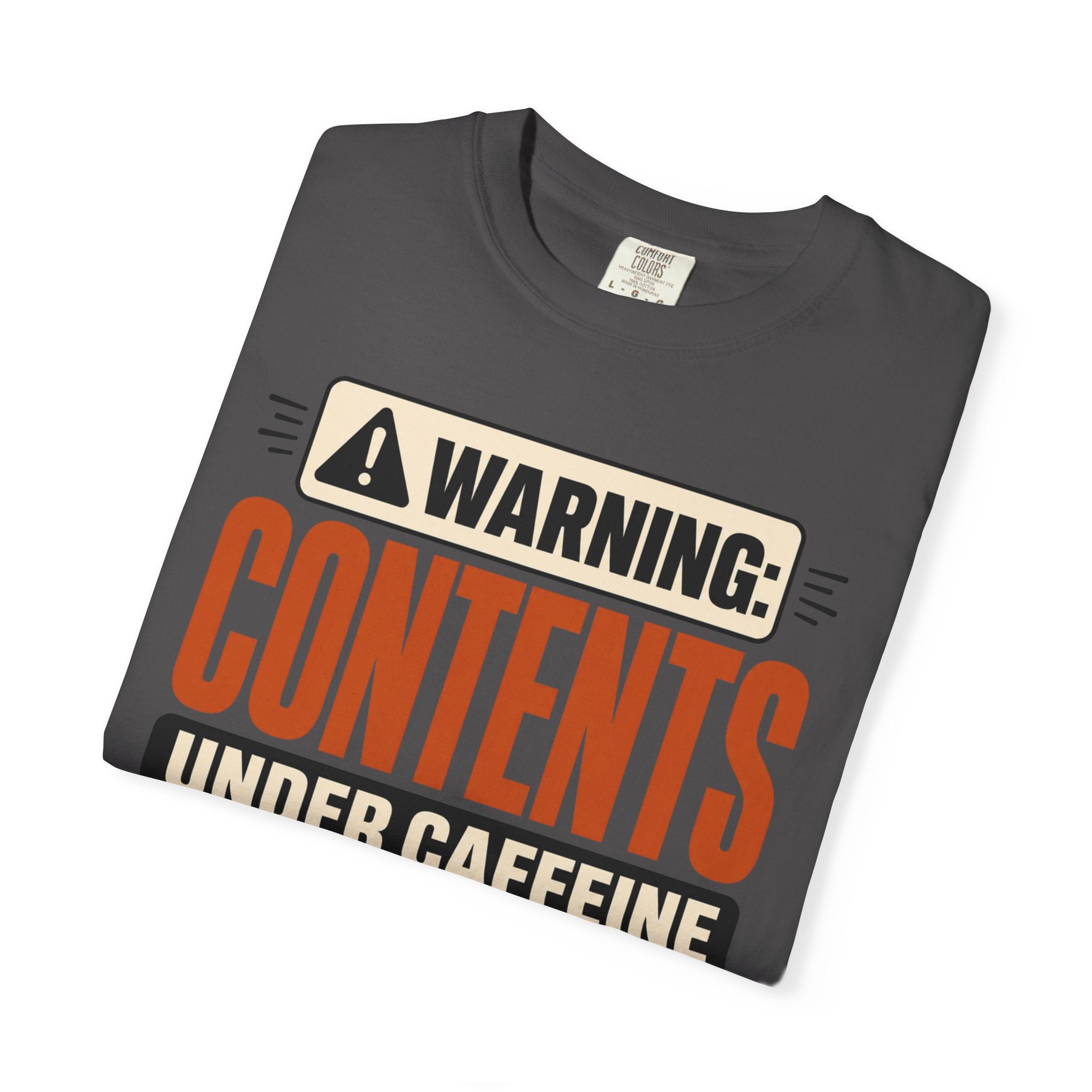 Warning Contents Under Caffeine - T-Shirt